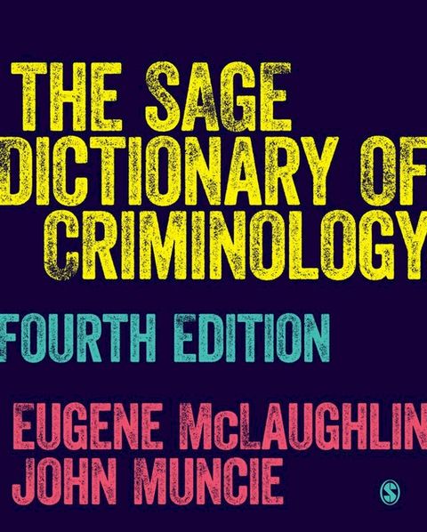 The SAGE Dictionary of Criminology(Kobo/電子書)