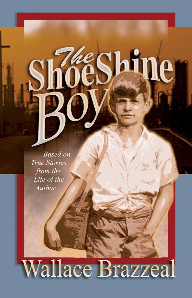  The Shoeshine Boy(Kobo/電子書)