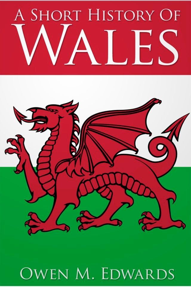  A Short History of Wales(Kobo/電子書)