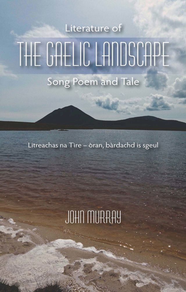  Literature of the Gaelic Landscape(Kobo/電子書)