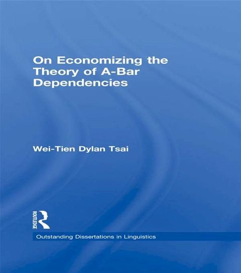 On Economizing the Theory of A-Bar Dependencies(Kobo/電子書)