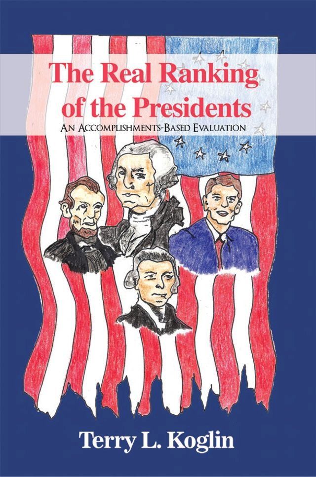  The Real Ranking of the Presidents(Kobo/電子書)