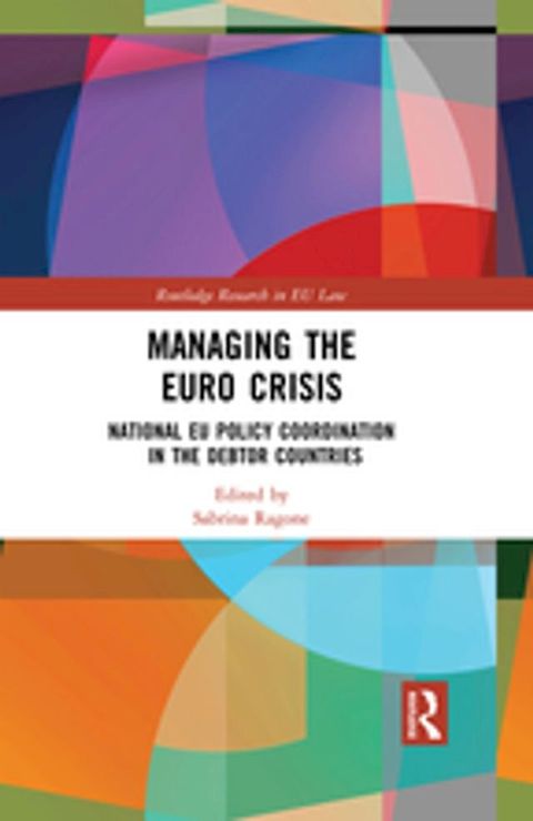 Managing the Euro Crisis(Kobo/電子書)