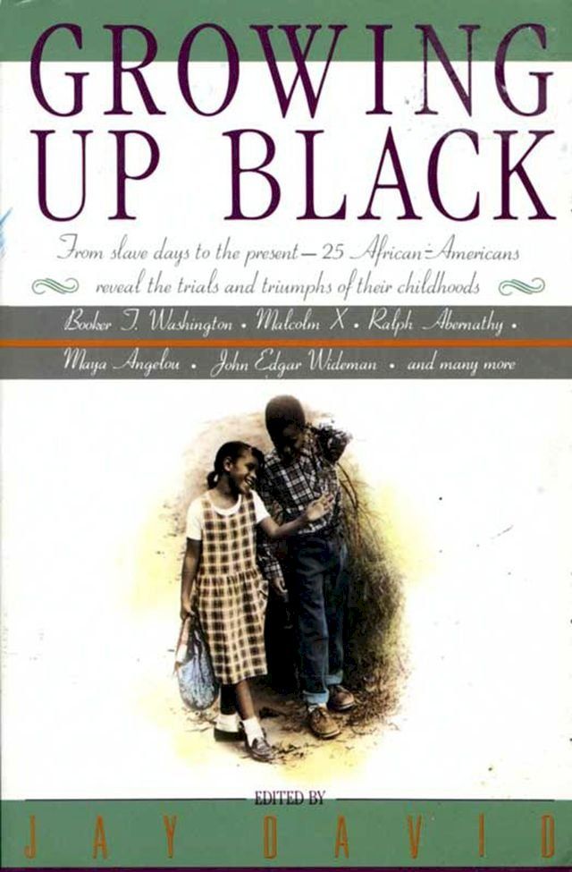  Growing Up Black(Kobo/電子書)