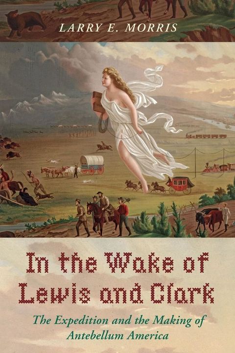 In the Wake of Lewis and Clark(Kobo/電子書)