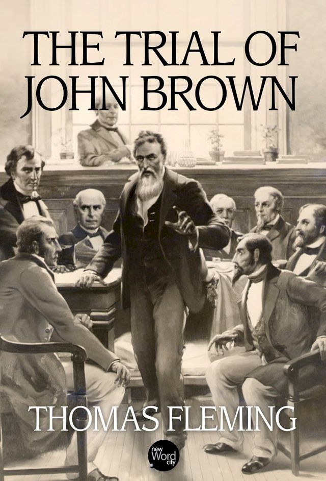  The Trial of John Brown(Kobo/電子書)