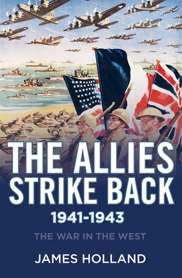  The Allies Strike Back, 1941–1943(Kobo/電子書)