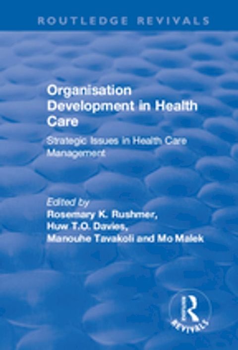 Organisation Development in Health Care(Kobo/電子書)