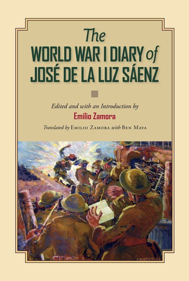  The World War I Diary of José de la Luz Sáenz(Kobo/電子書)