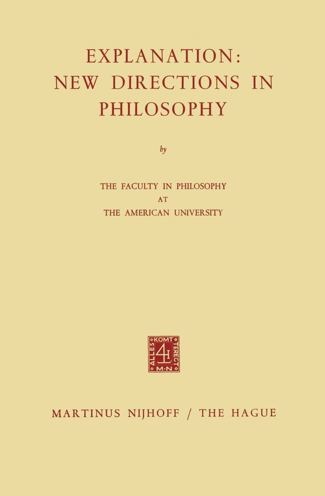  Explanation: New Directions in Philosophy(Kobo/電子書)