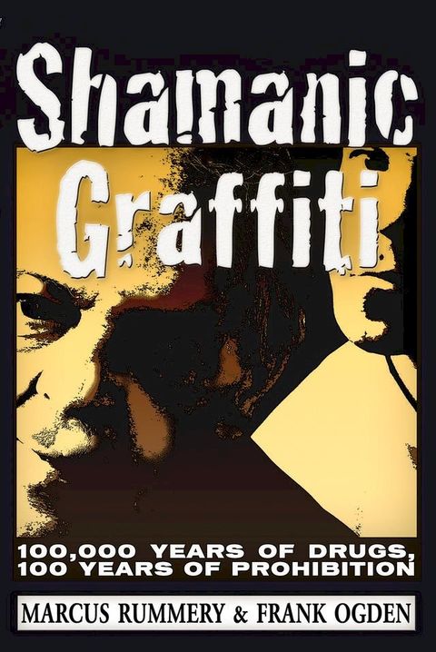 Shamanic Graffiti(Kobo/電子書)