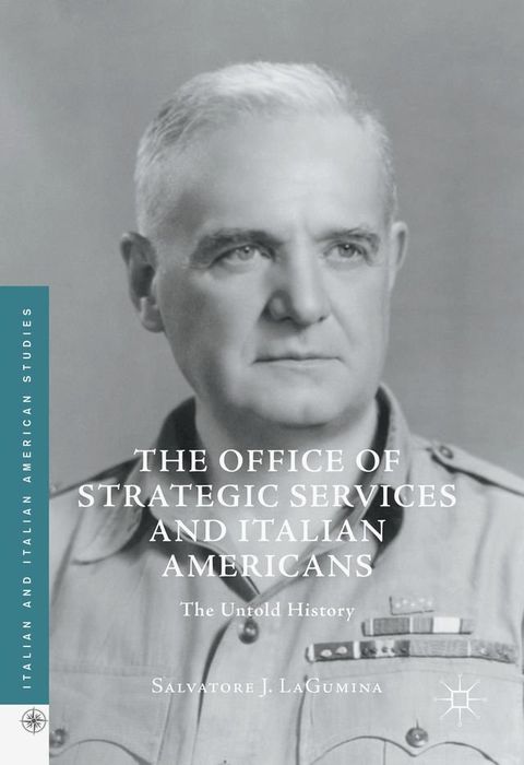 The Office of Strategic Services and Italian Americans(Kobo/電子書)