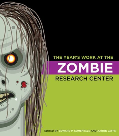 The Year's Work at the Zombie Research Center(Kobo/電子書)