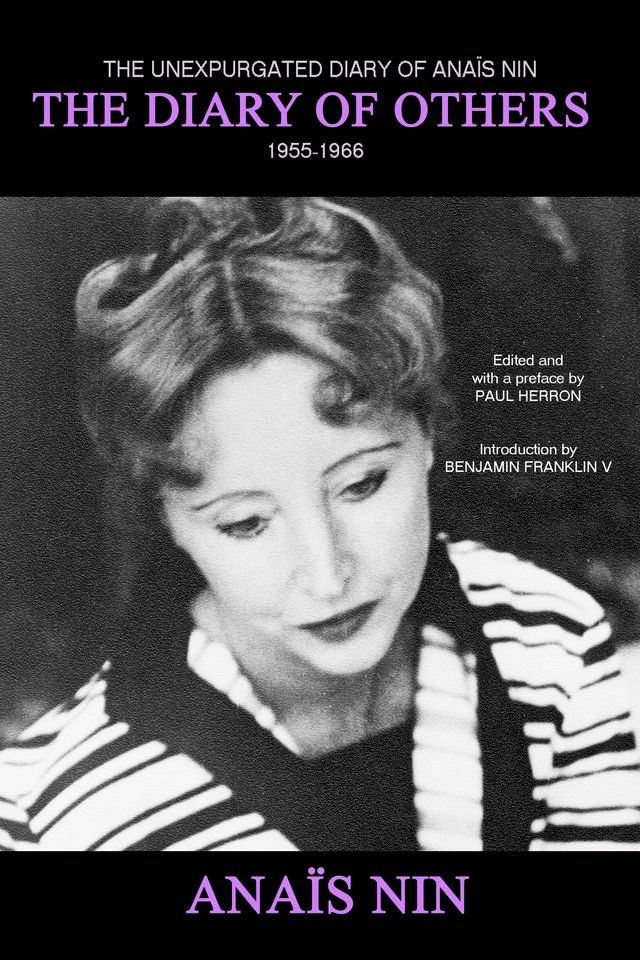  The Diary of Others: The Unexpurgated Diary of Anais Nin, 1955-1966(Kobo/電子書)