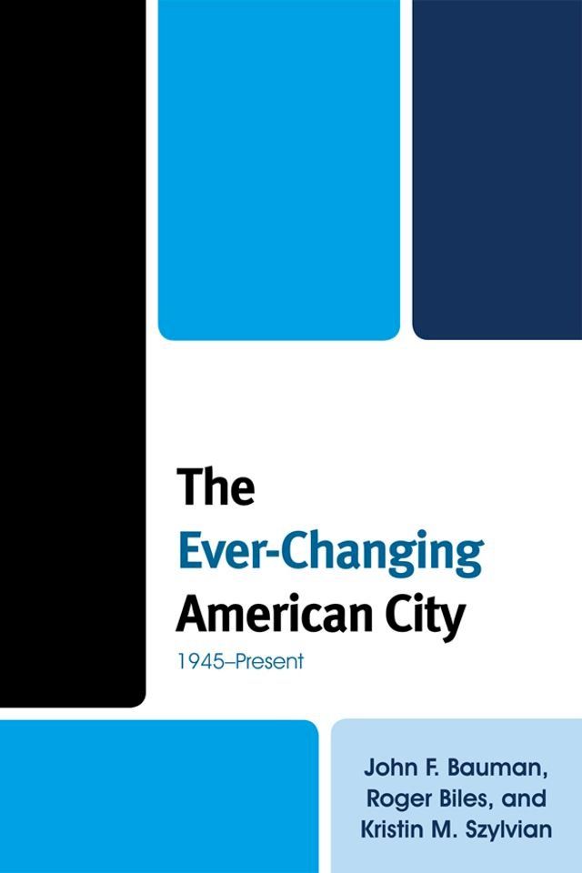  The Ever-Changing American City(Kobo/電子書)