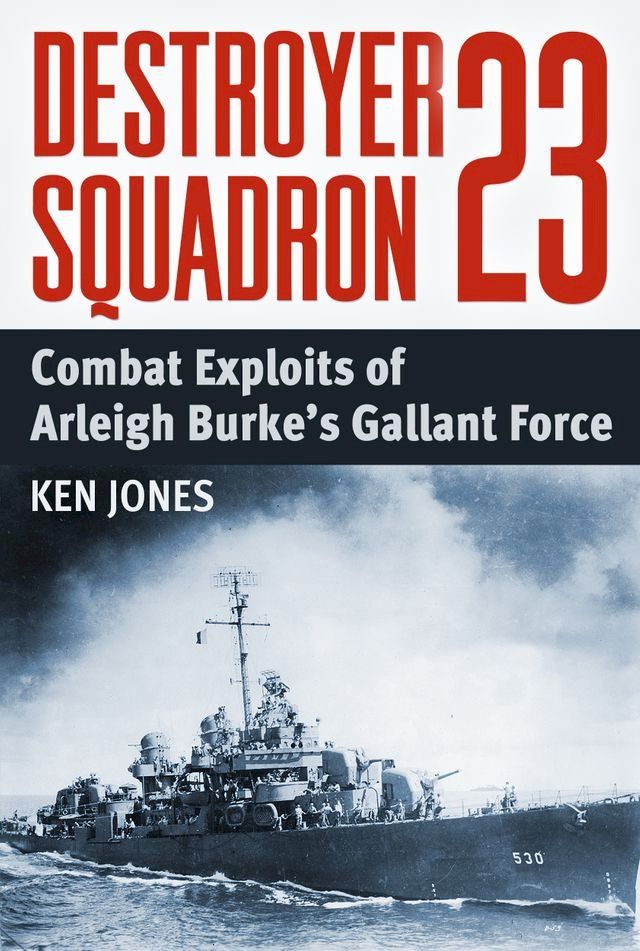  Destroyer Squadron 23(Kobo/電子書)