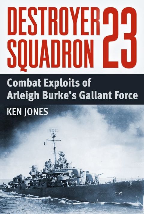 Destroyer Squadron 23(Kobo/電子書)