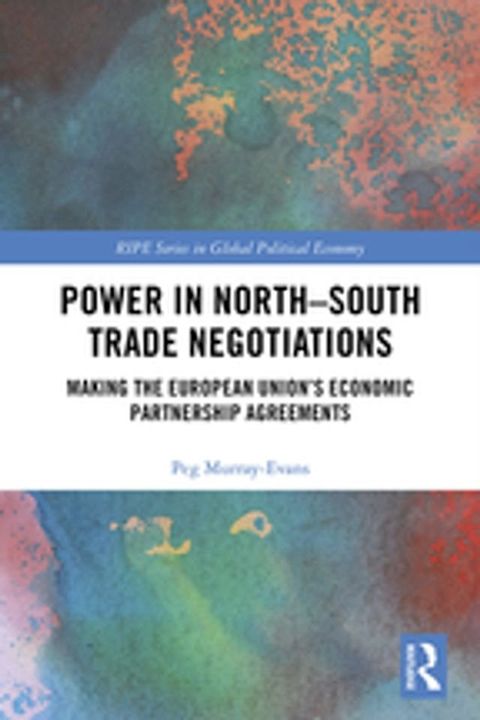 Power in North-South Trade Negotiations(Kobo/電子書)