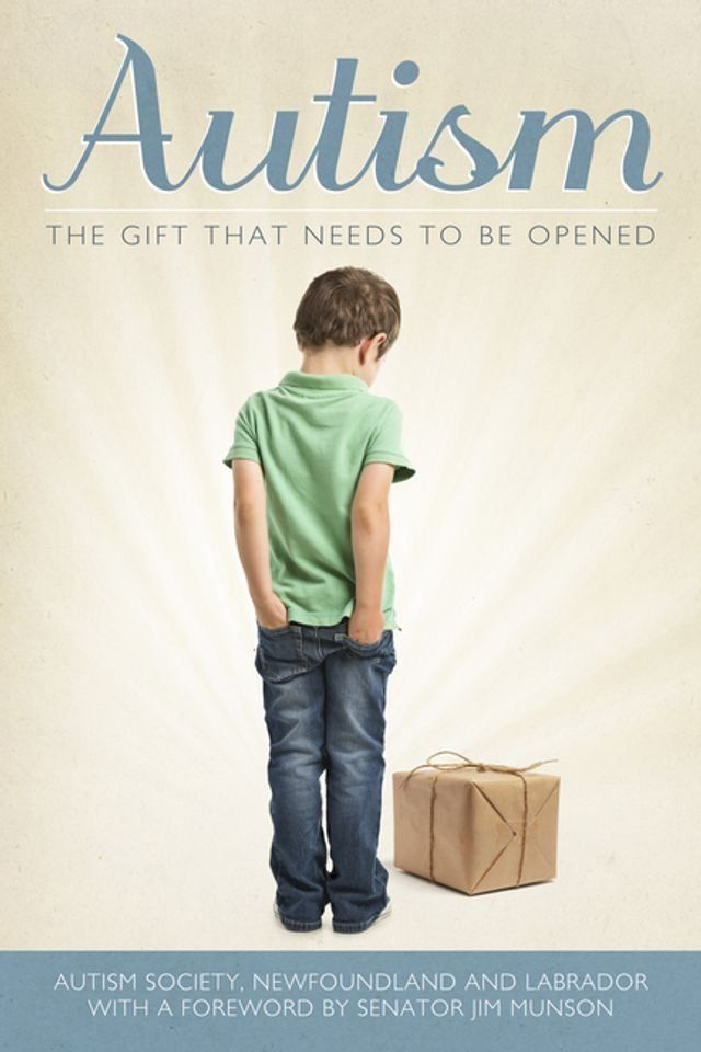  Autism: The Gift That Needs to Be Opened(Kobo/電子書)