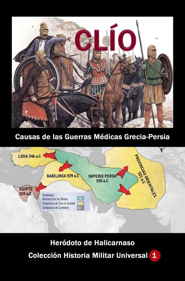  Clío Causas de las Guerras Médicas Grecia-Persia(Kobo/電子書)