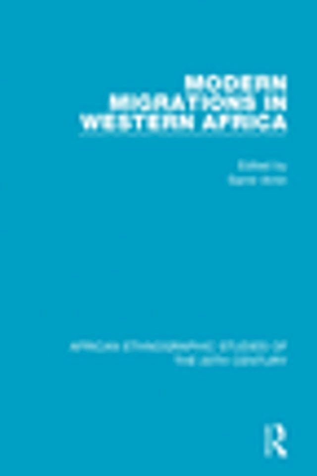  Modern Migrations in Western Africa(Kobo/電子書)