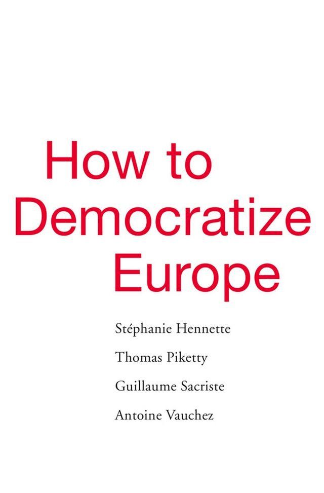  How to Democratize Europe(Kobo/電子書)