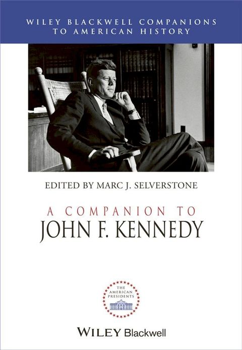 A Companion to John F. Kennedy(Kobo/電子書)