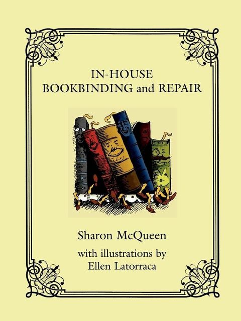 In-House Book Binding and Repair(Kobo/電子書)