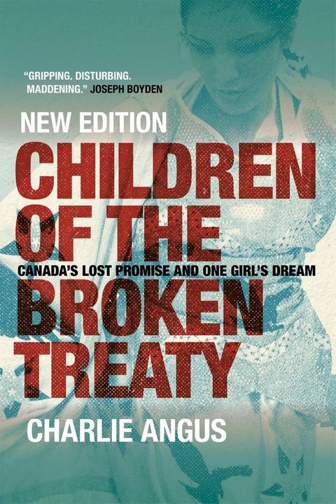 Children of the Broken Treaty(Kobo/電子書)