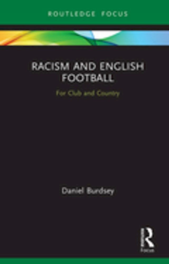  Racism and English Football(Kobo/電子書)