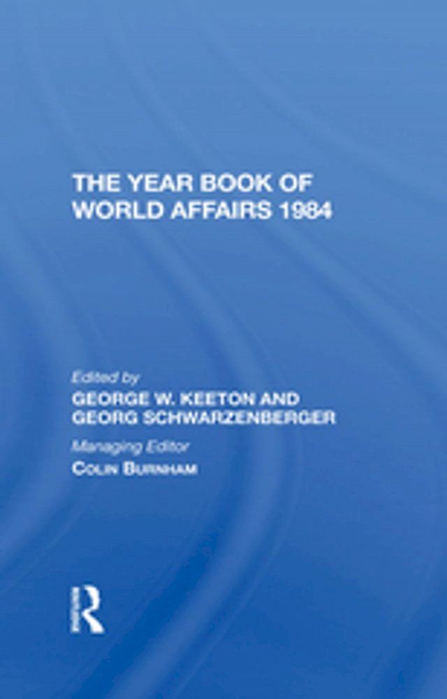  The Year Book Of World Affairs 1984(Kobo/電子書)