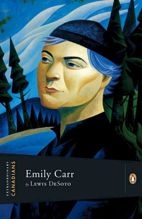 Extraordinary Canadians: Emily Carr(Kobo/電子書)