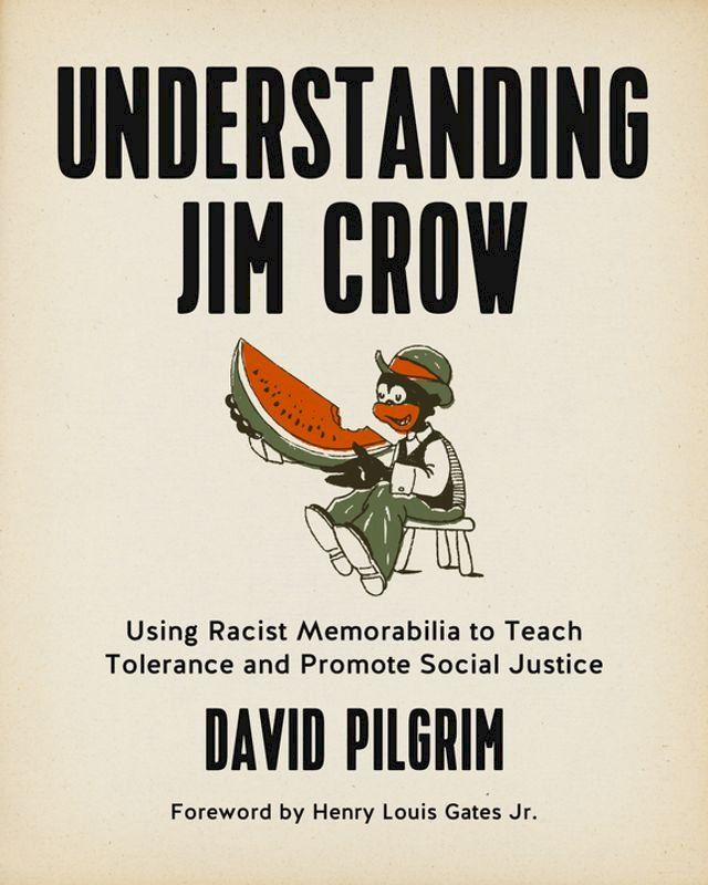  Understanding Jim Crow(Kobo/電子書)