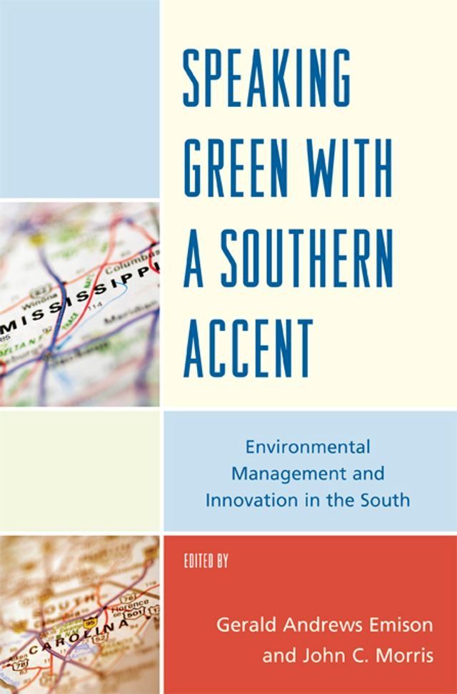  Speaking Green with a Southern Accent(Kobo/電子書)