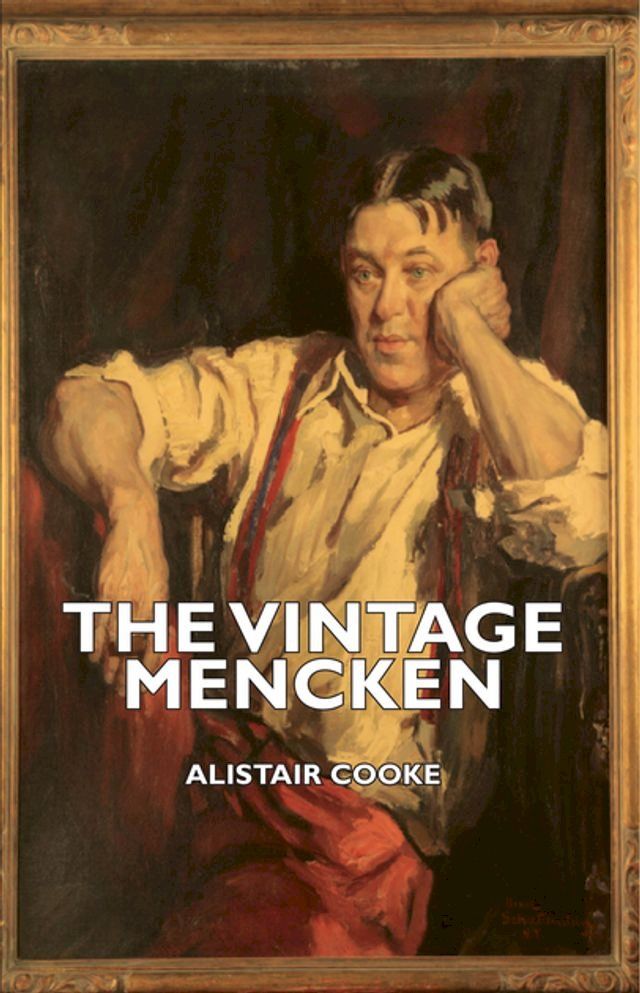  The Vintage Mencken(Kobo/電子書)