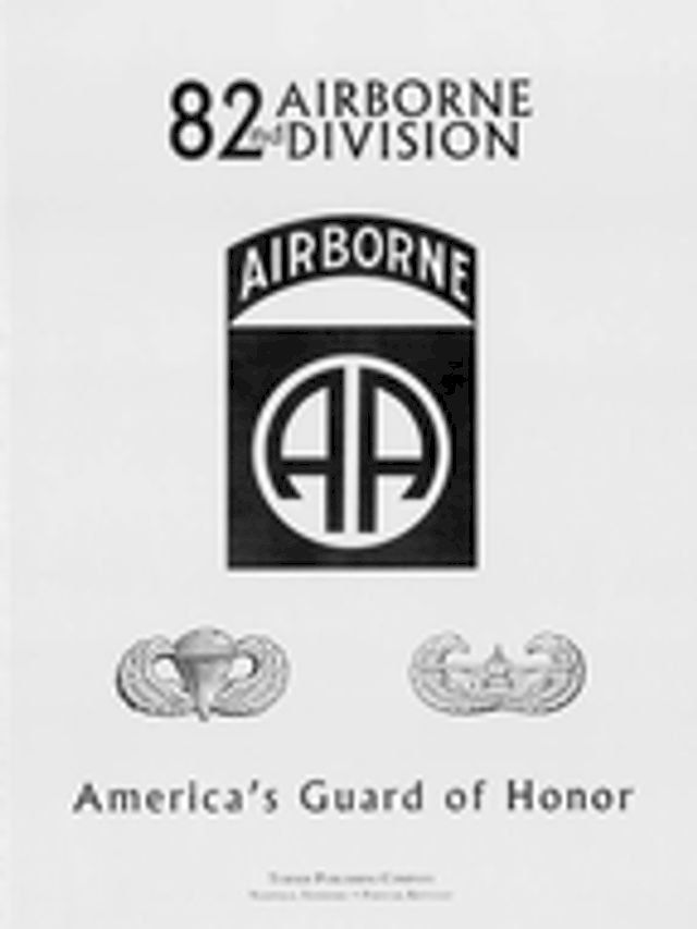  82nd Airborne Division(Kobo/電子書)