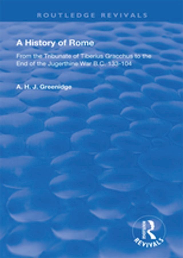  A History of Rome from 133 B.C. to 70 A.D. (1904)(Kobo/電子書)