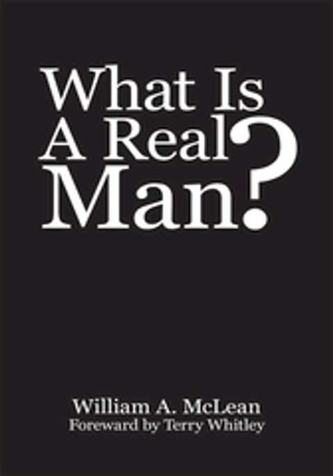 What Is a Real Man?(Kobo/電子書)