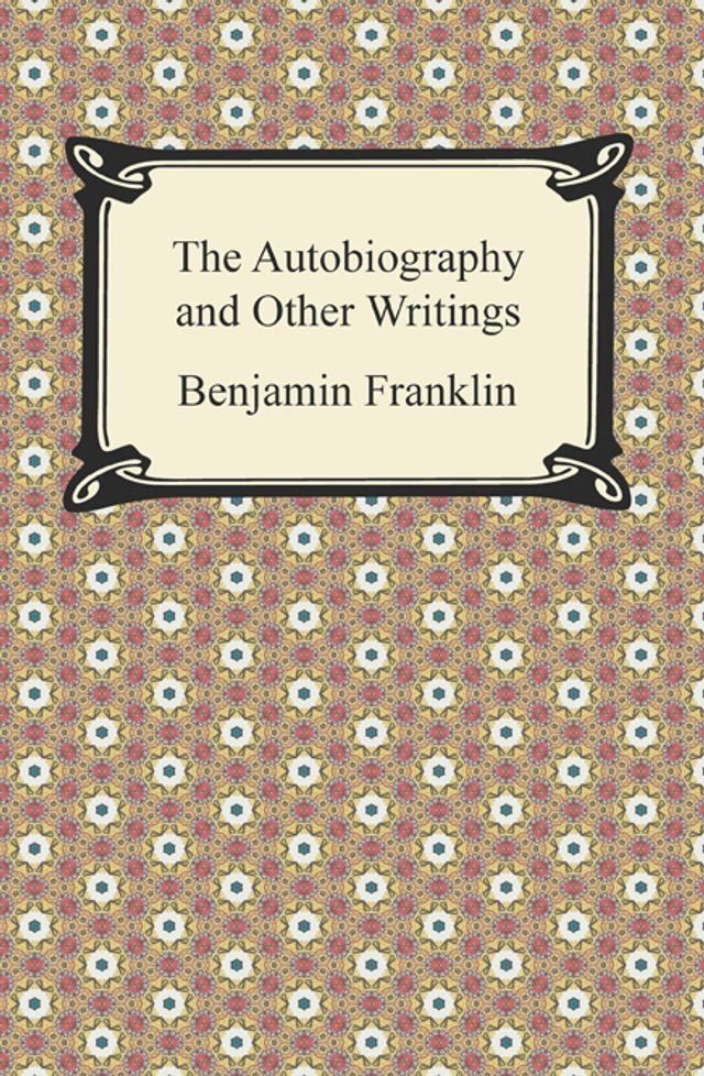  The Autobiography and Other Writings(Kobo/電子書)