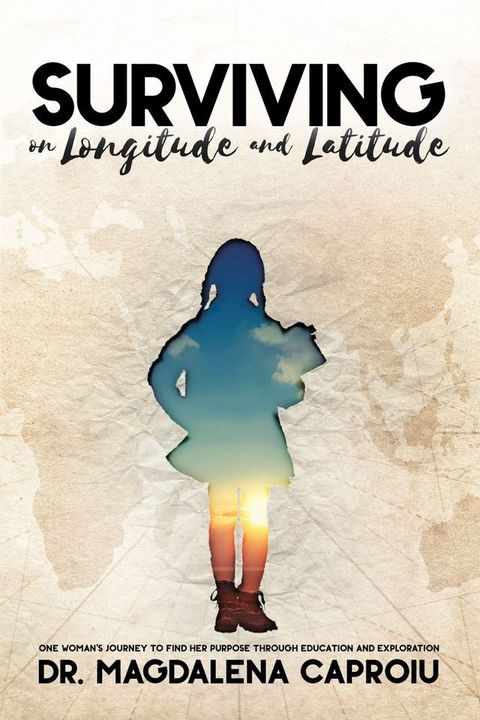 Surviving on Longitude and Latitude(Kobo/電子書)