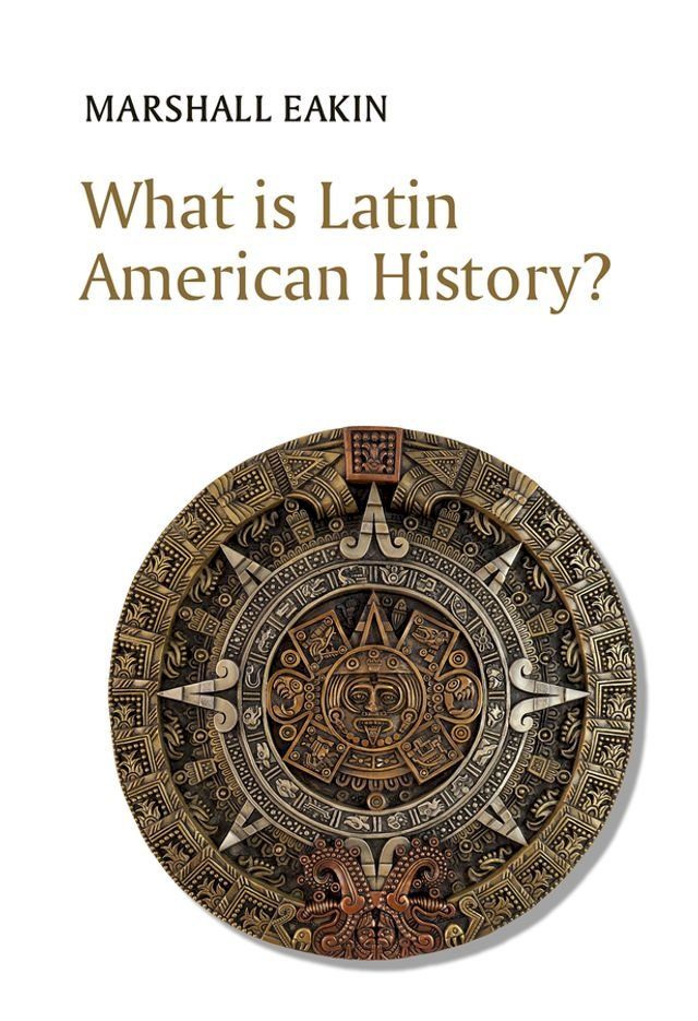  What is Latin American History?(Kobo/電子書)