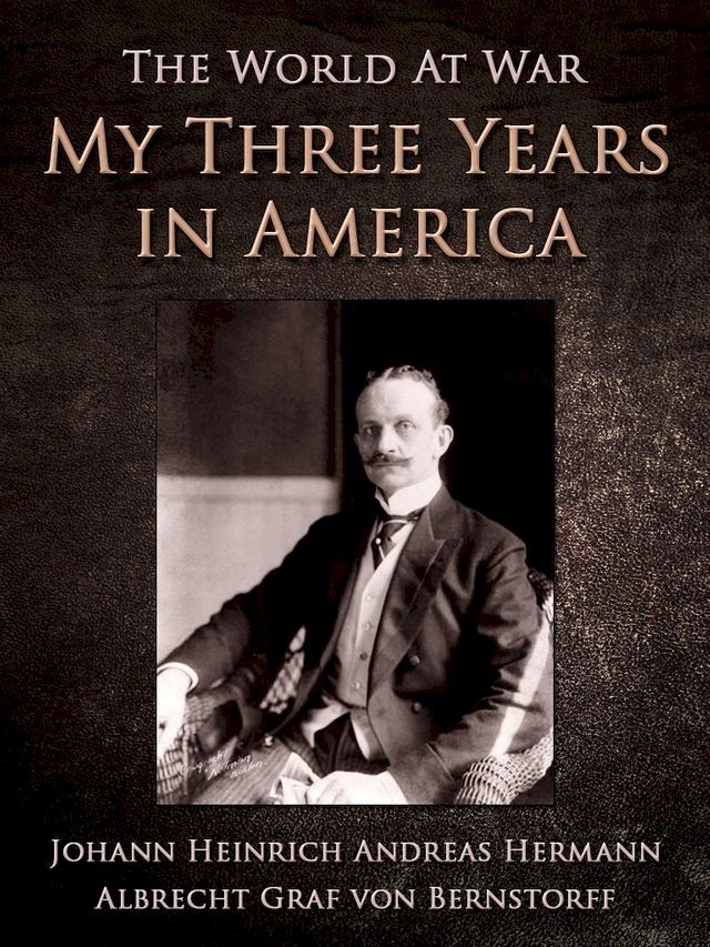  My Three Years in America(Kobo/電子書)