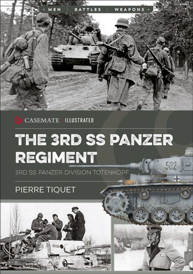  The 3rd SS Panzer Regiment(Kobo/電子書)