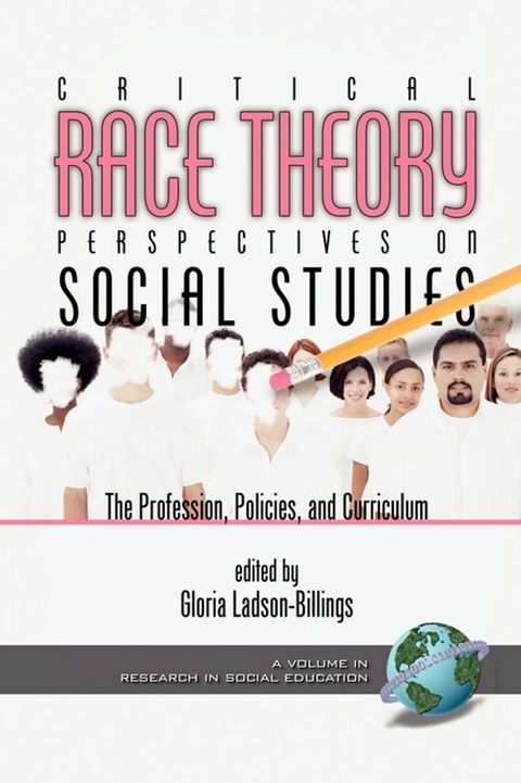 Critical Race Theory Perspectives on the Social Studies(Kobo/電子書)