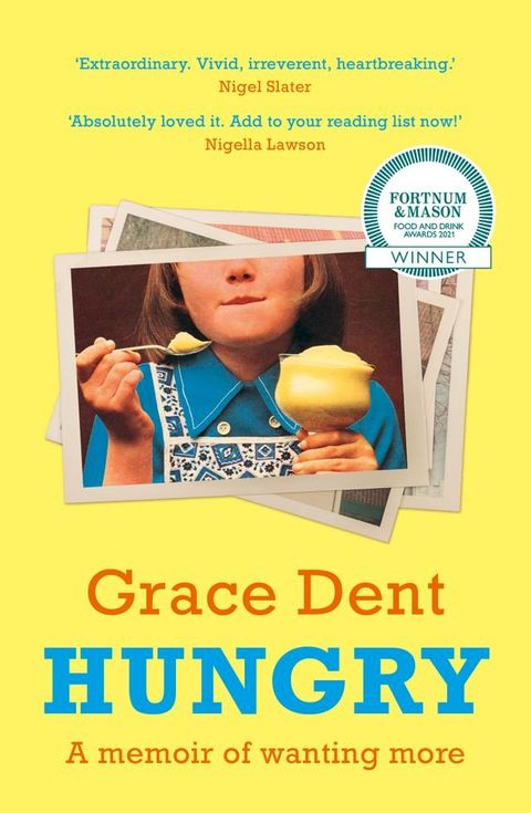 Hungry: The Highly Anticipated Memoir from One of the Greatest Food Writers of All Time(Kobo/電子書)