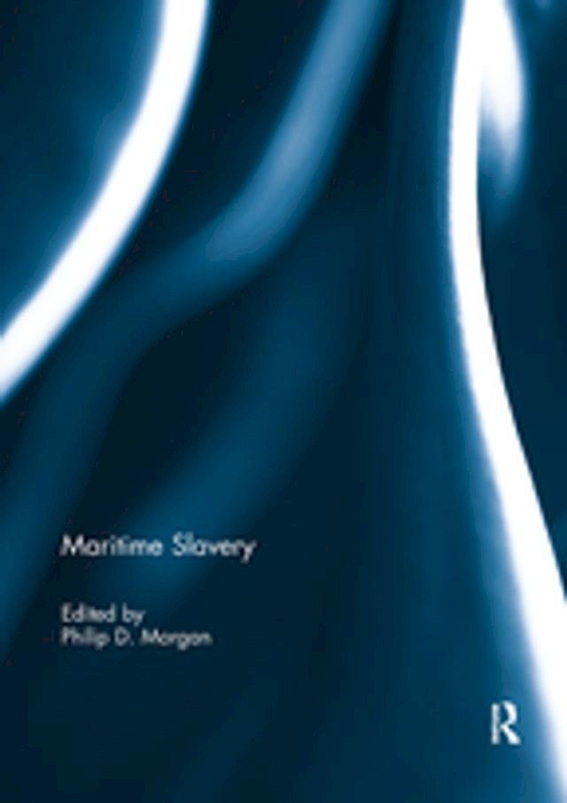  Maritime Slavery(Kobo/電子書)