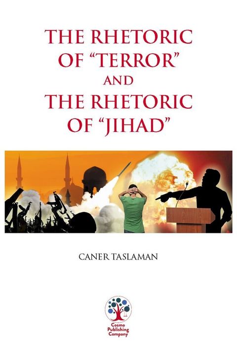 The Rhetoric of Terror and The Rhetoric of Jihad(Kobo/電子書)