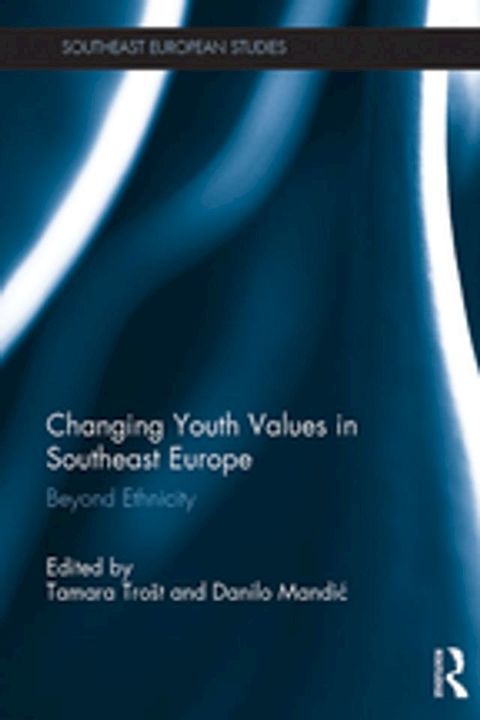 Changing Youth Values in Southeast Europe(Kobo/電子書)