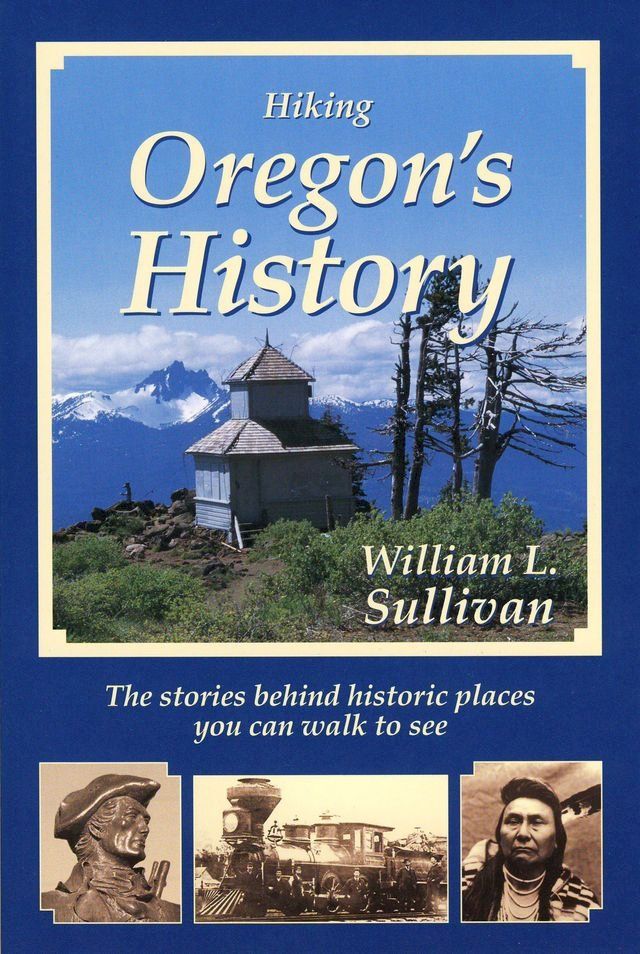  Hiking Oregon's History(Kobo/電子書)