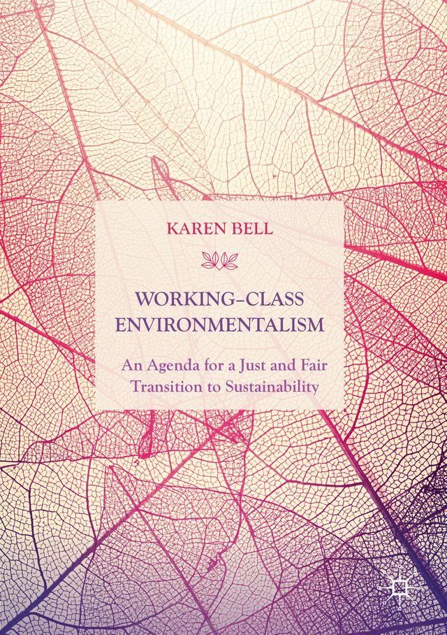  Working-Class Environmentalism(Kobo/電子書)